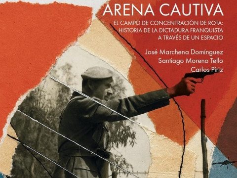 La presentaci&oacute;n del libro sobre el campo de concentraci&oacute;n de Rota inaugurar&aacute; las Jornadas de Memoria Democr&aacute;tica