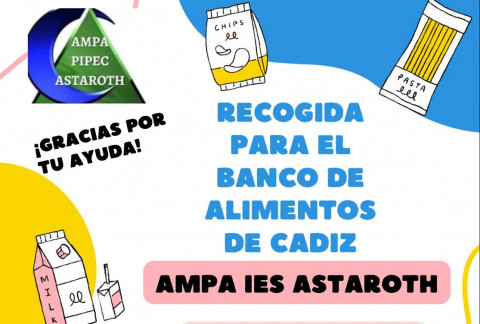 El AMPA del IES Astaroth recoge alimentos para colaborar con el Banco de Alimentos de Cádiz
